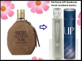 PERFUME UP! 37 - DIESEL FUEL FOR LIFE